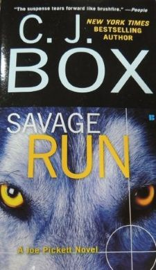 Savage Run - C J Box